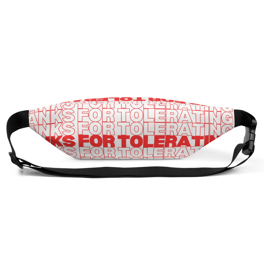 Thanks For Tolerating Us Fanny Bag product image (4)