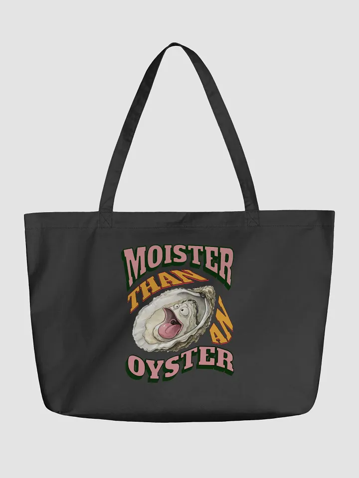 Moister Than An Oyster Surprised Eco Tote product image (2)