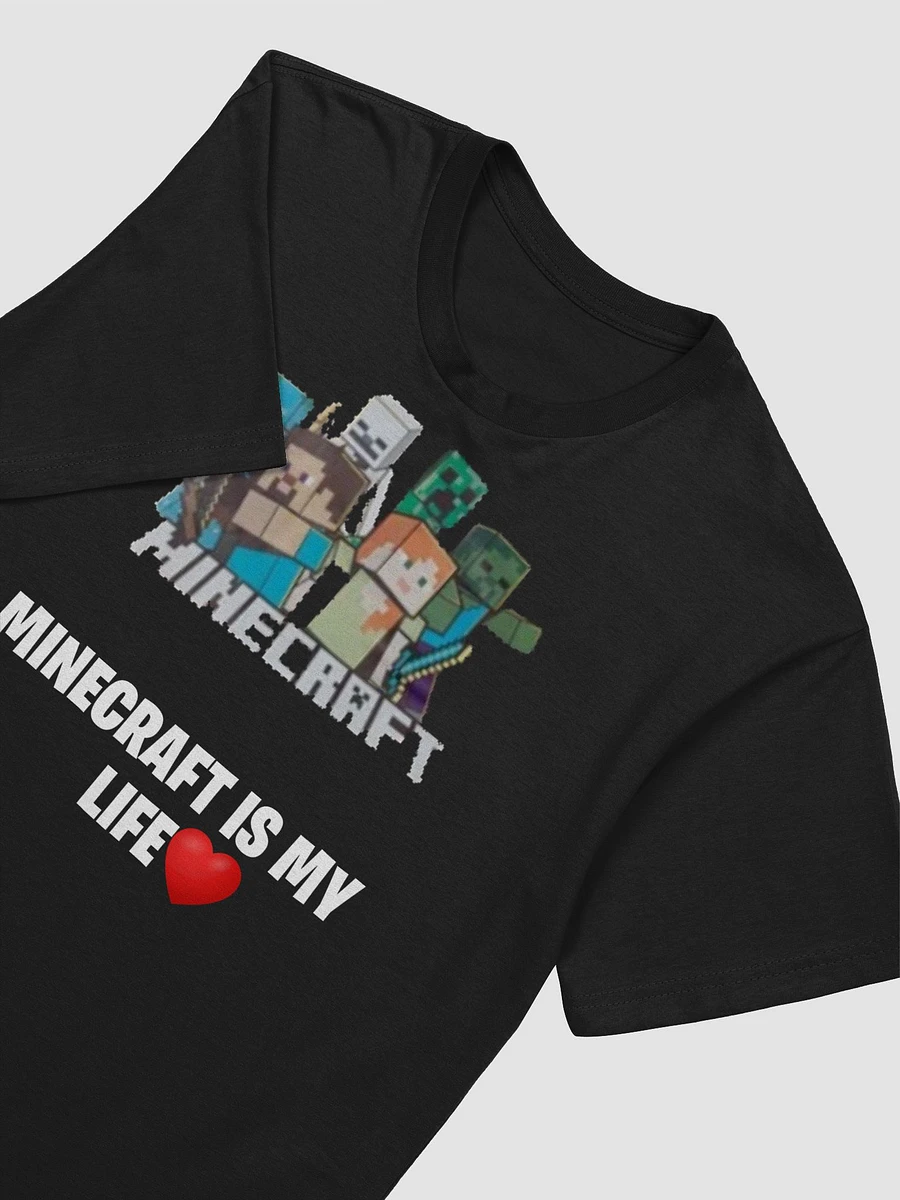 Minecraft Is My Life T-Shirt Adult product image (4)