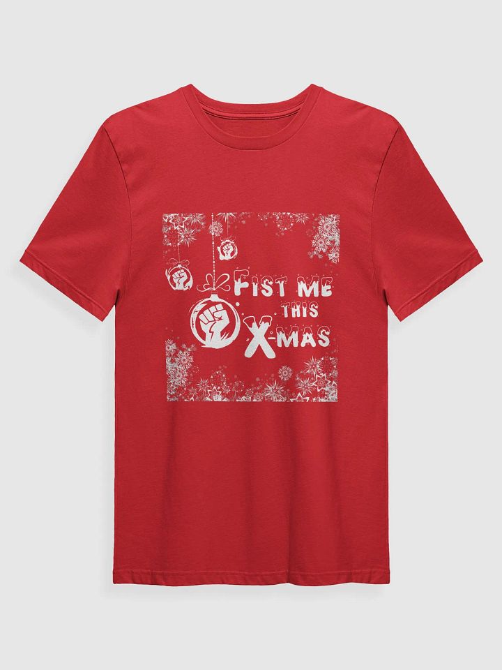 T-Shirt - "Fist me this X-mas" product image (1)