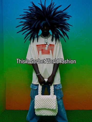 I wanted to step outside of what I normally create. Sorbet World Fashion Month is that experiment. Queer bodies. Colors. Loud...