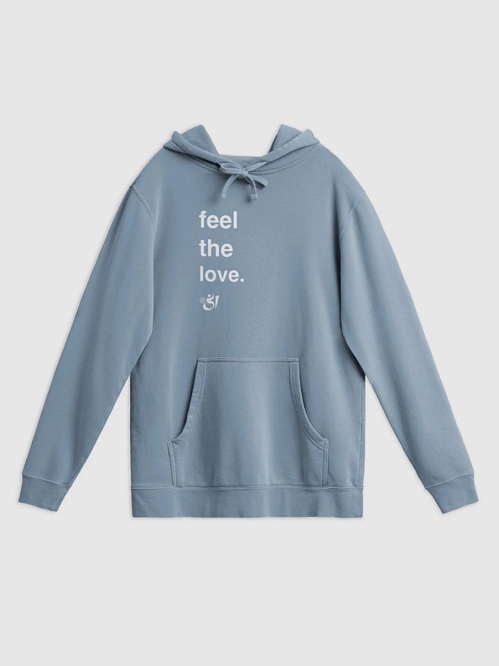 feel the love. hoodie product image (1)