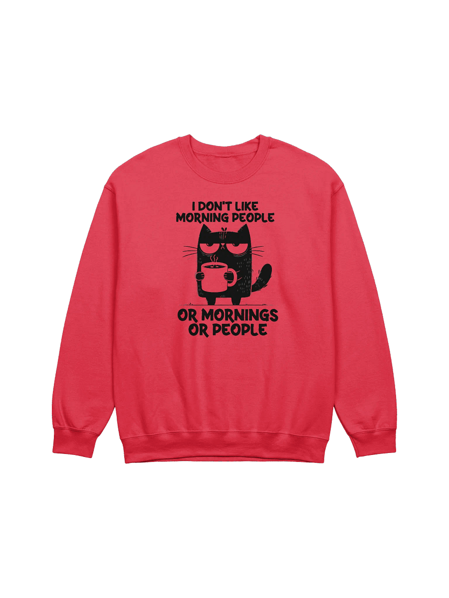 I Don’t like Sweatshirt product image (7)