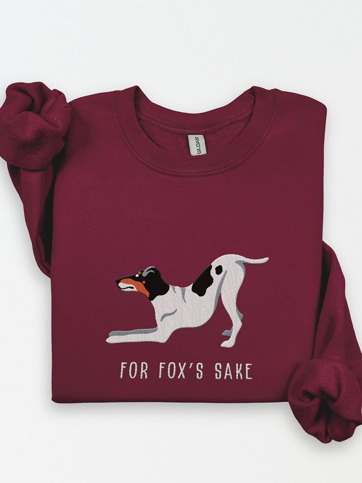 For Fox's Sake Sweatshirt (Embroidered) of a Smooth Fox Terrier(Tricolor) product image (1)
