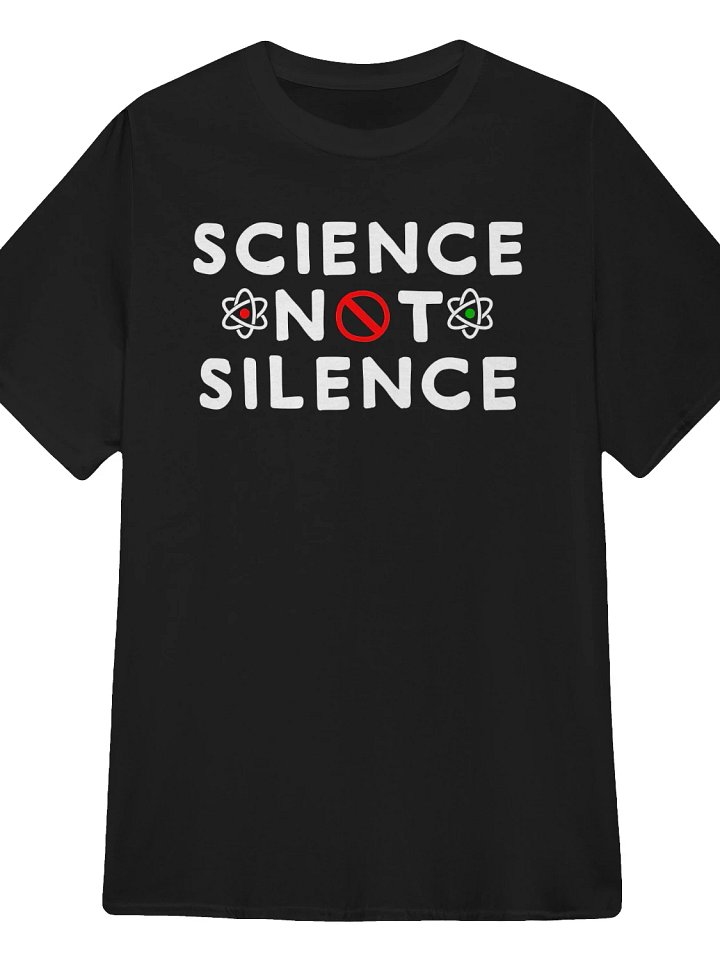 Science Not Silence T-shirt product image (1)