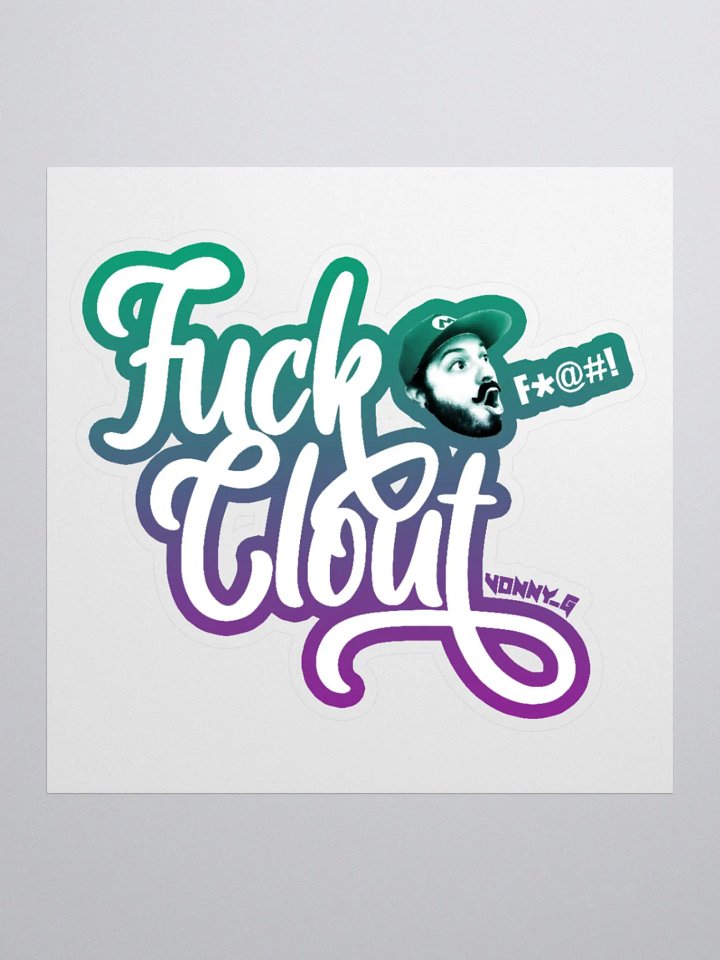 F*@# Clout Sticker product image (2)