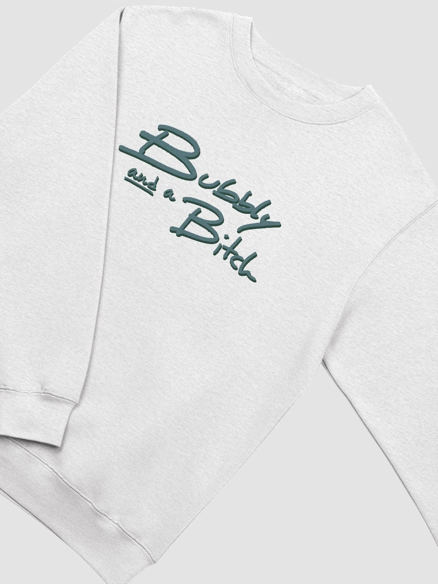 Bubbly and a B*tch (forest shadow design) printed crewneck product image (13)