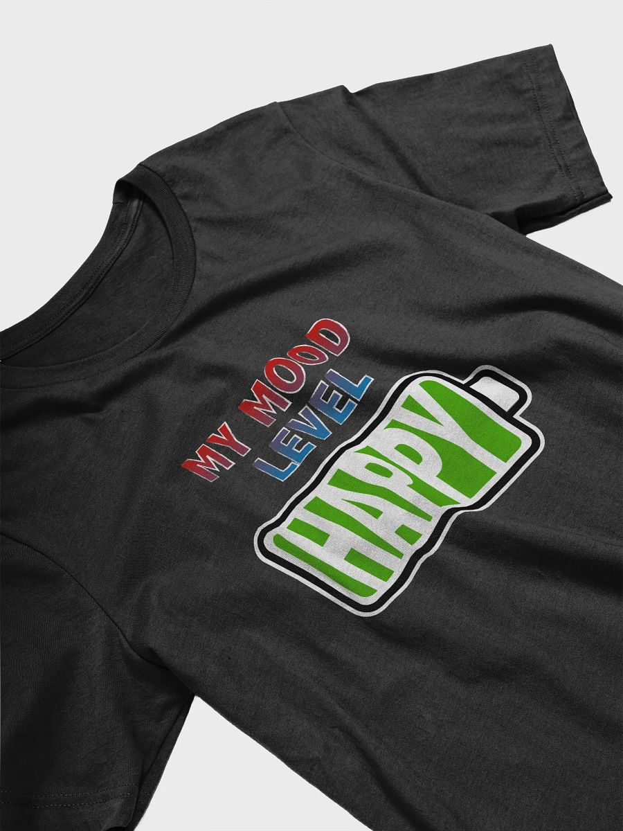 My Mood Level - Happy T-Shirt product image (3)