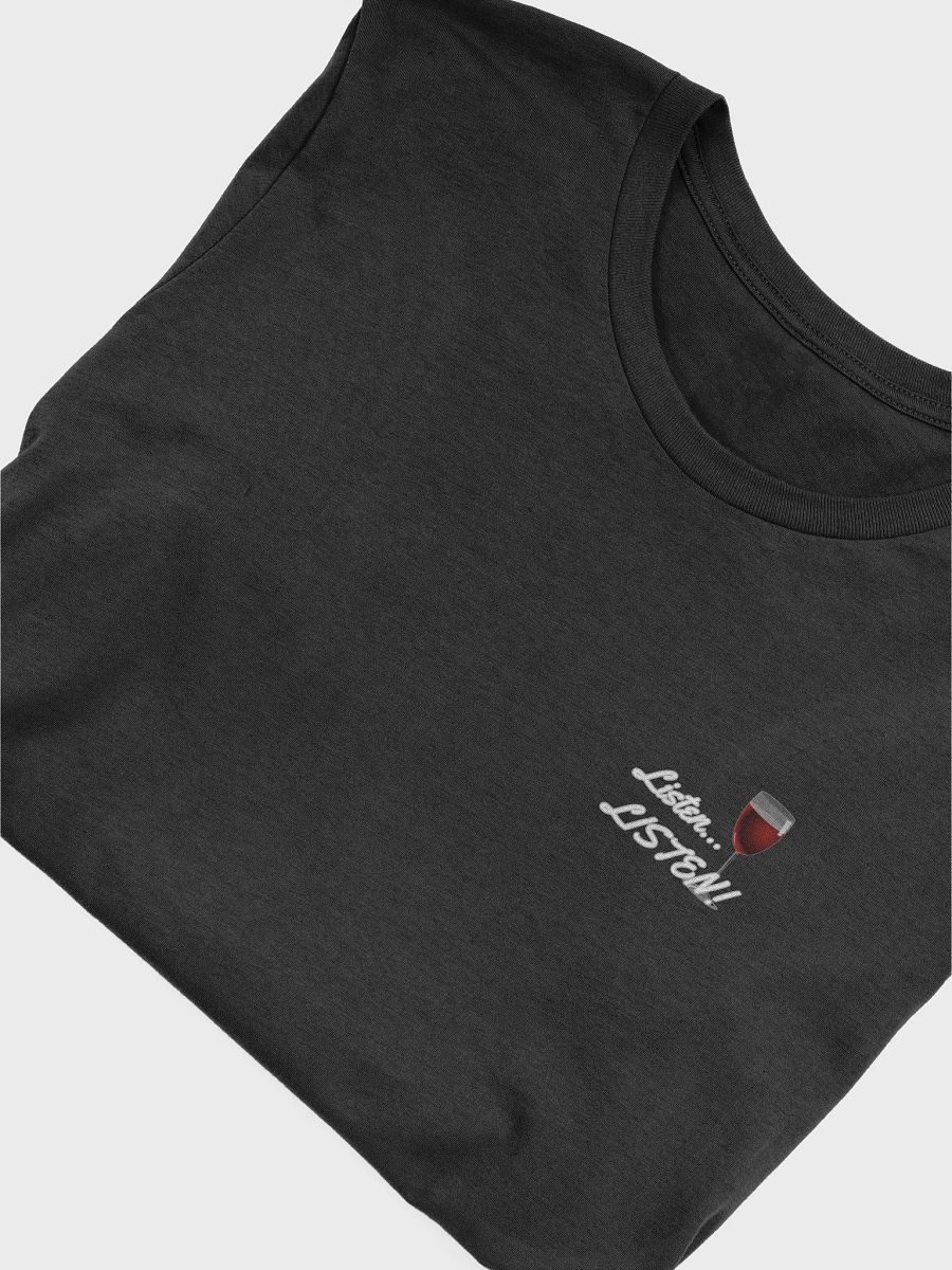 Listen... LISTEN T-Shirt (Ships Worldwide) product image (29)