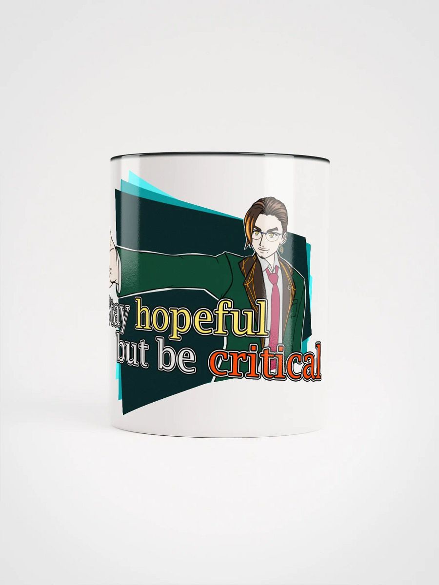 Stay Hopeful, But Be Critical 2023 [2C Ceramic Mug] product image (5)