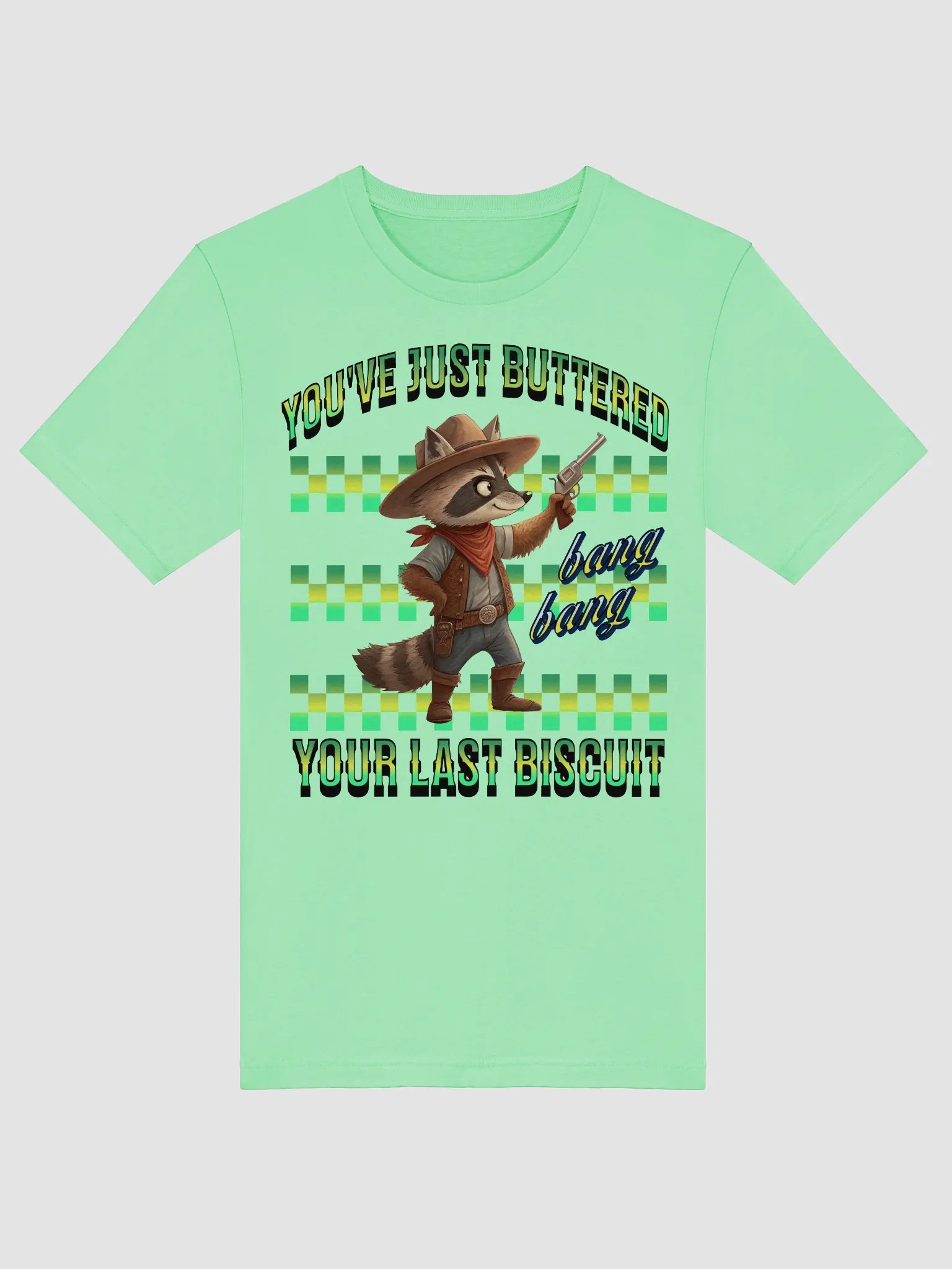 Youve Just Buttered Your Last Biscuit Raccoon Cowboy T-Shirt product image (1)