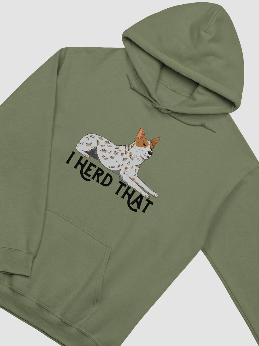 I Herd That Red Heeler Hoodie | Hooded Sweatshirt for Australian Cattle Dog(Red Heeler) Owners product image (15)