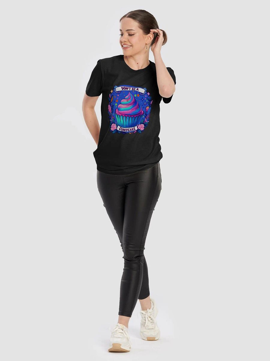 'Don't Be a Cuntcake' T-shirt product image (105)