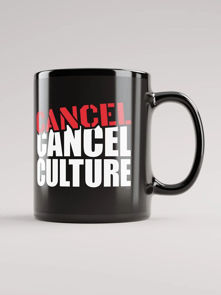 Cancel Culture Mug product image (2)
