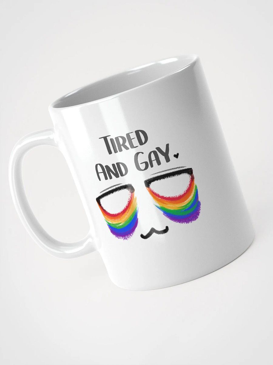 Tired and Gay - Ceramic Mug product image (5)