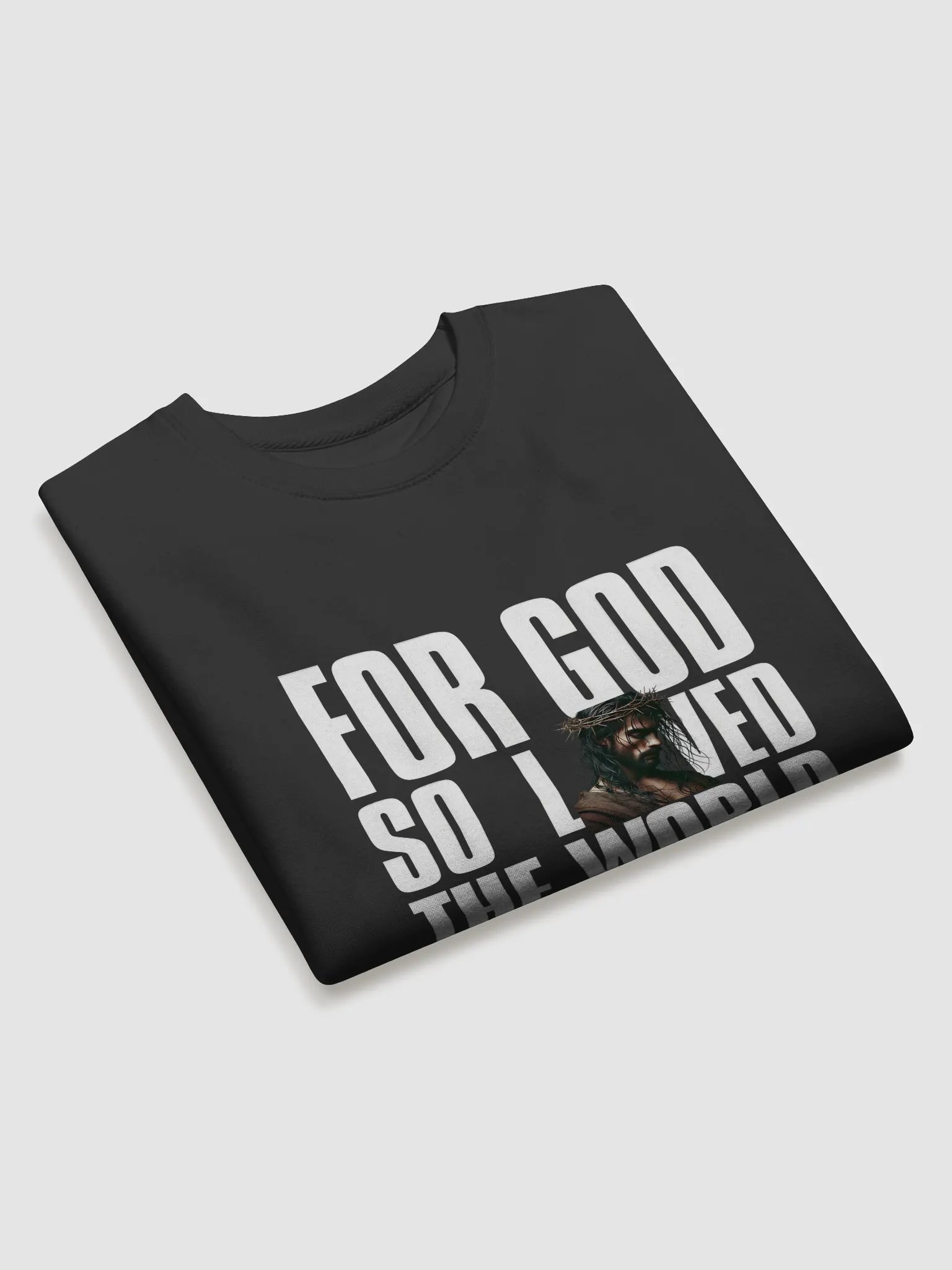 For God so loved the world Sweatshirt product image (3)