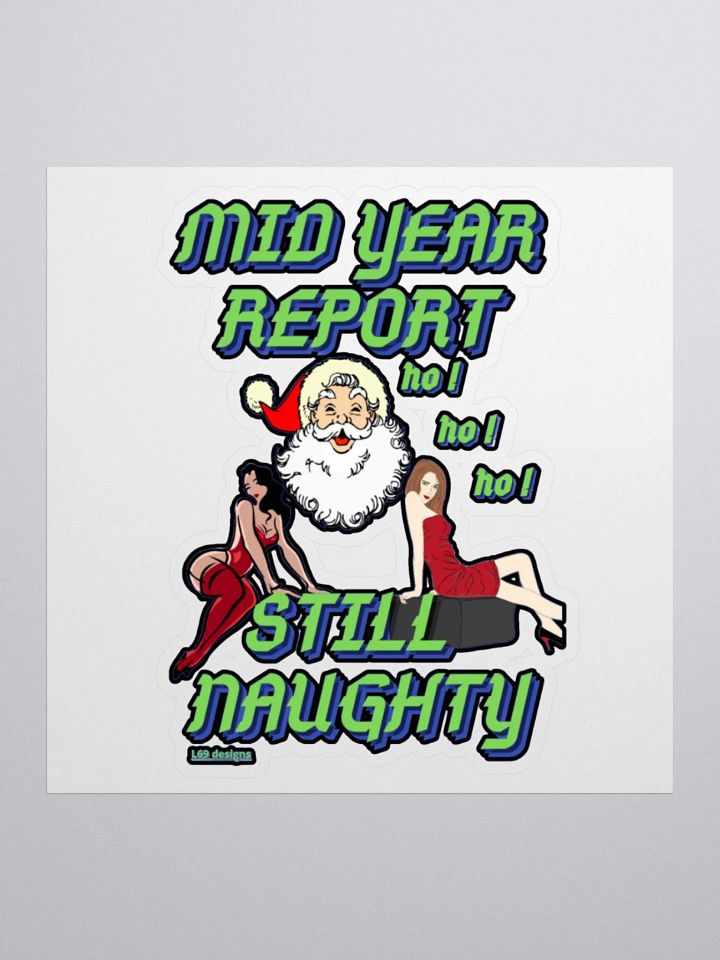 MID YEAR REPORT : STILL NAUGHTY product image (3)
