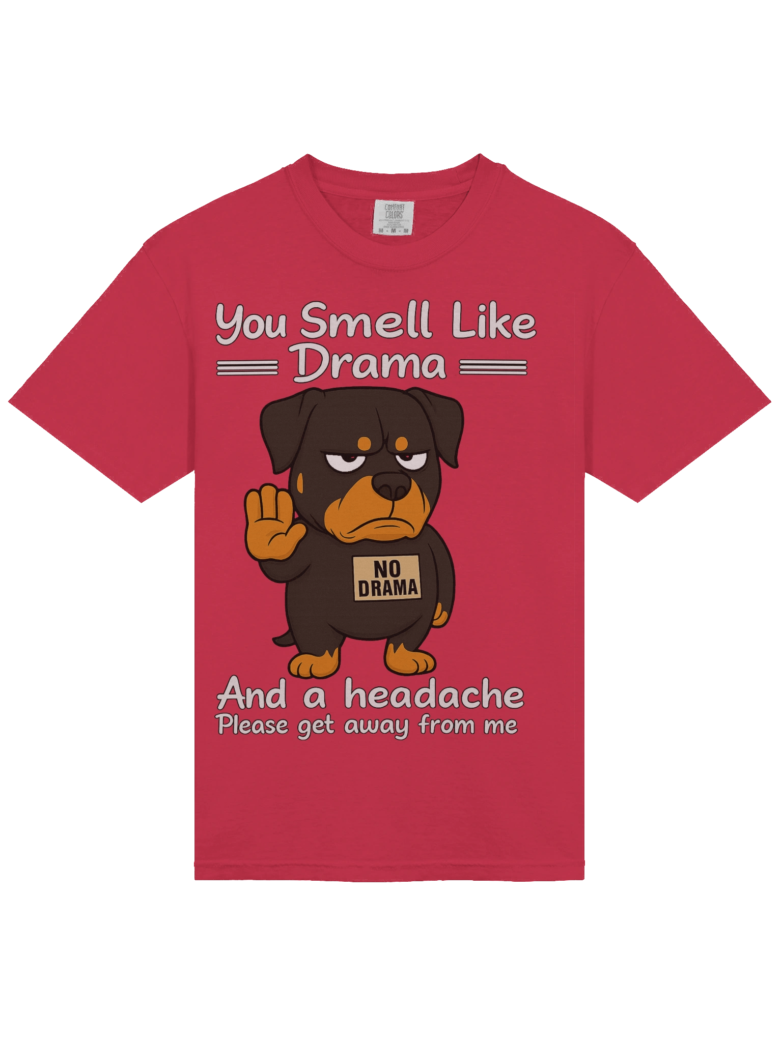 No Drama Rottweiler T-Shirt product image (20)