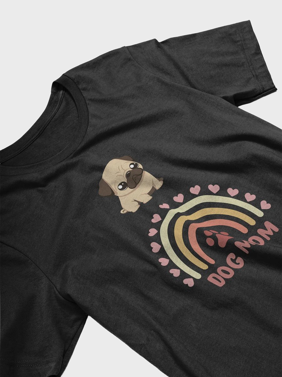 Rainbow Pug Dog Mom T-Shirt product image (14)