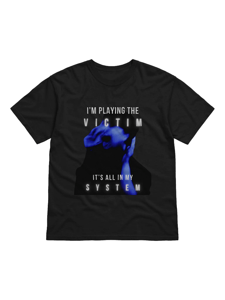 Playing The Victim T-Shirt product image (1)