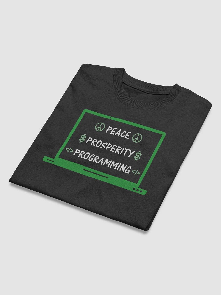 "Peace, Prosperity & Programming" Cute T-Shirt product image (7)