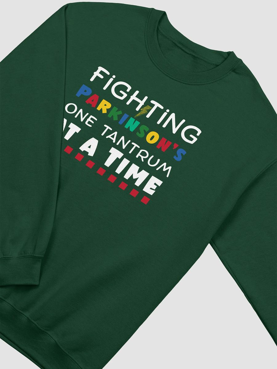 Fighting Parkinson’s One Tantrum at a Time. Gildan Sweatshirt product image (9)