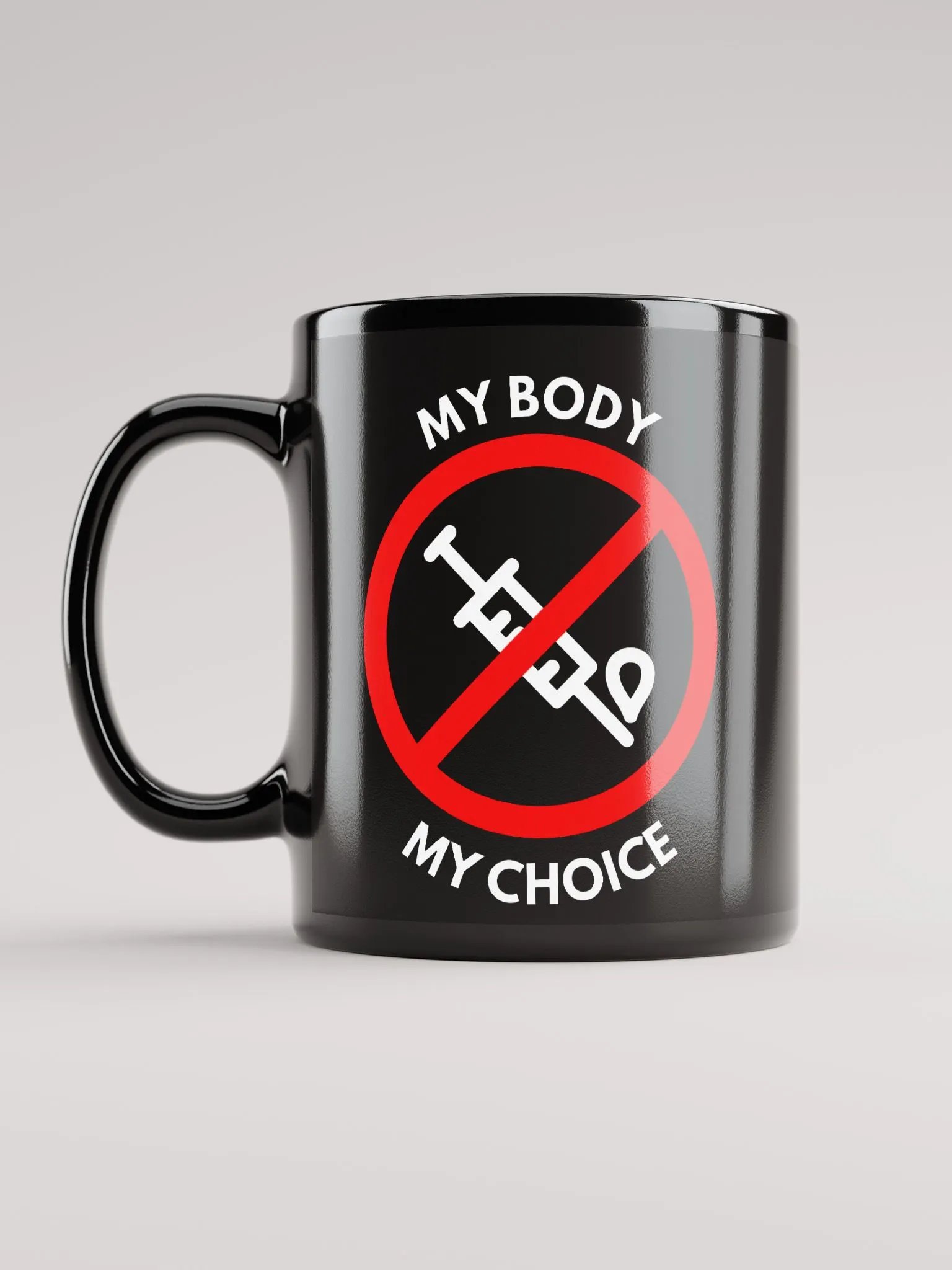 Anti-Mandate Statement - My Body My Choice 11 oz Mug product image (6)