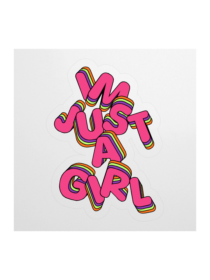 "I'm just a girl" Sticker product image (1)