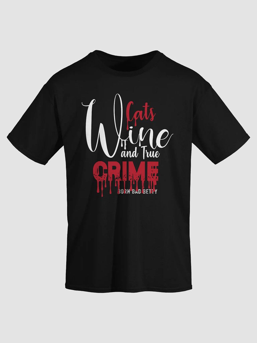 Cats, Wine and True Crime - Born Bad Betty Tee product image (3)