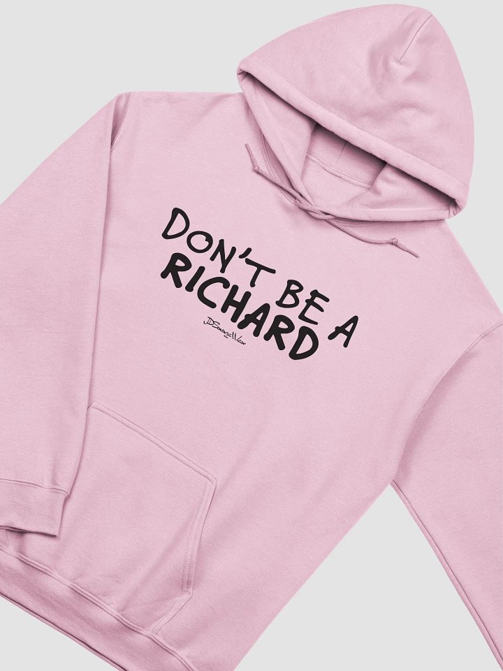 Savage DON'T BE A RICHARD Gildan Classic Hoodie product image (15)