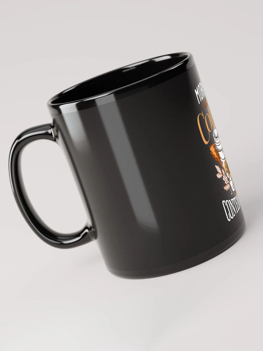 Mornings Are for Coffee and Contemplation Black Mug product image (5)