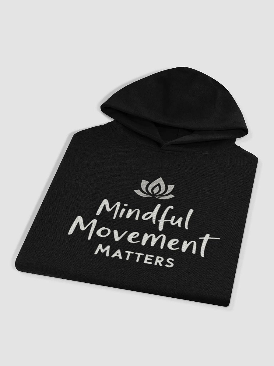 Embrace the Power of Mindfulness: 'Mindful Movement Matters' Hoodie - Elevate Your Yoga Practice and Transform Your Life with Every Breath product image (4)