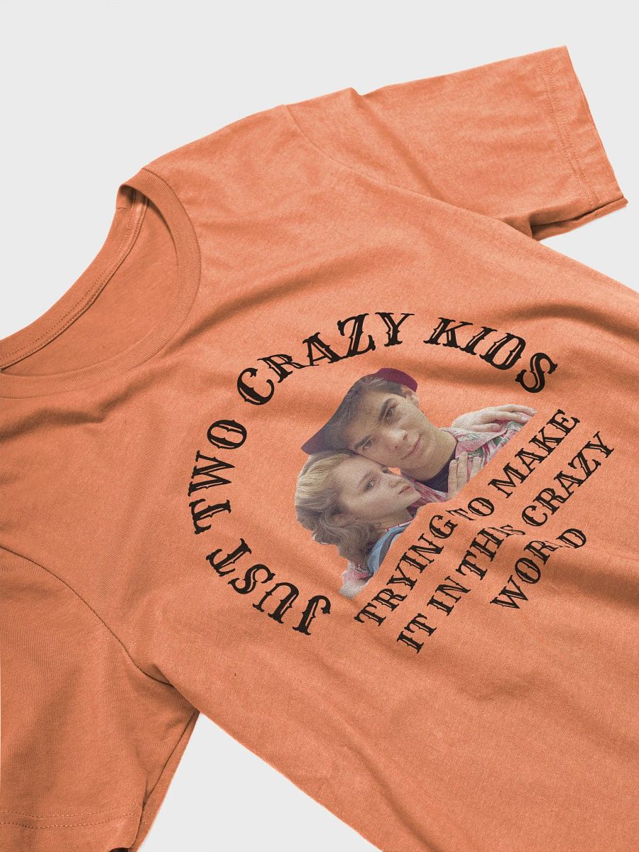 Two Crazy Kids Tee Joey & Caitlin Edition product image (33)
