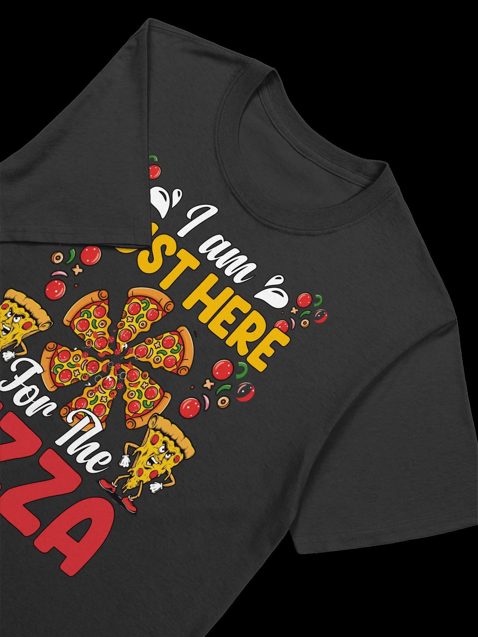 Food Lover-I Am Just Here for the Pizza-Funny Pizza T-Shirt product image (20)