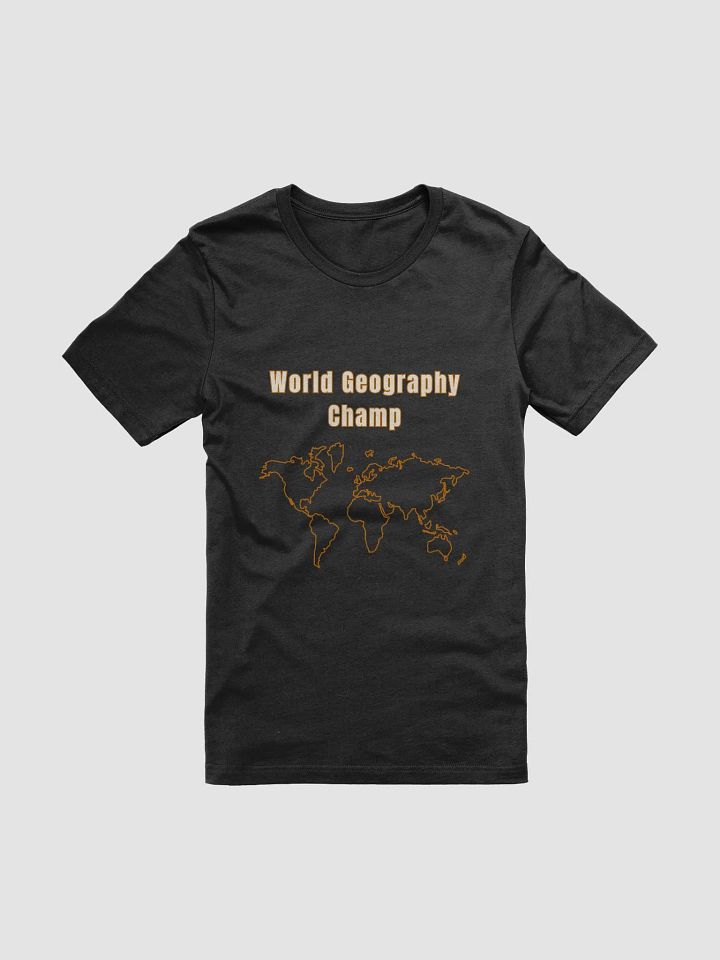 World Geography Champ T-Shirt product image (1)