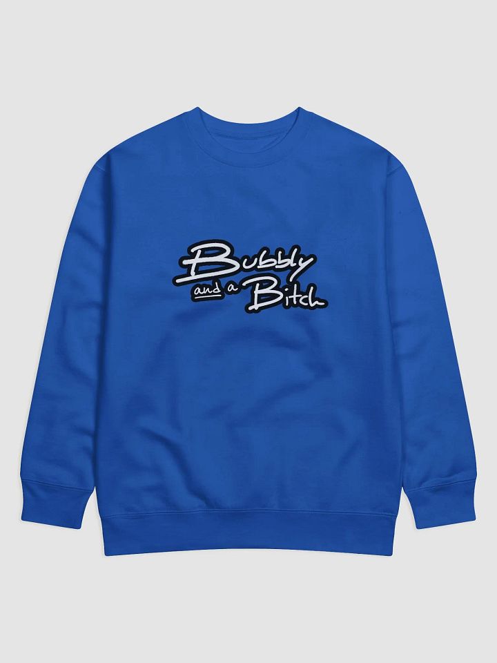 Bubbly and a B*tch (lined design) Printed Premium Cotton Crewneck product image (21)