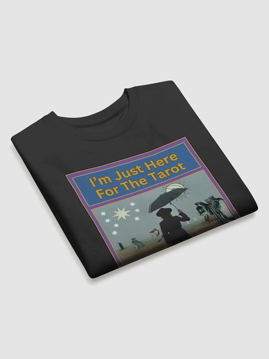 I’m Just Here For The Tarot Sweatshirt, Tarot Card Vibes Sweatshirt, Tarot Card Sweatshirt product image (2)