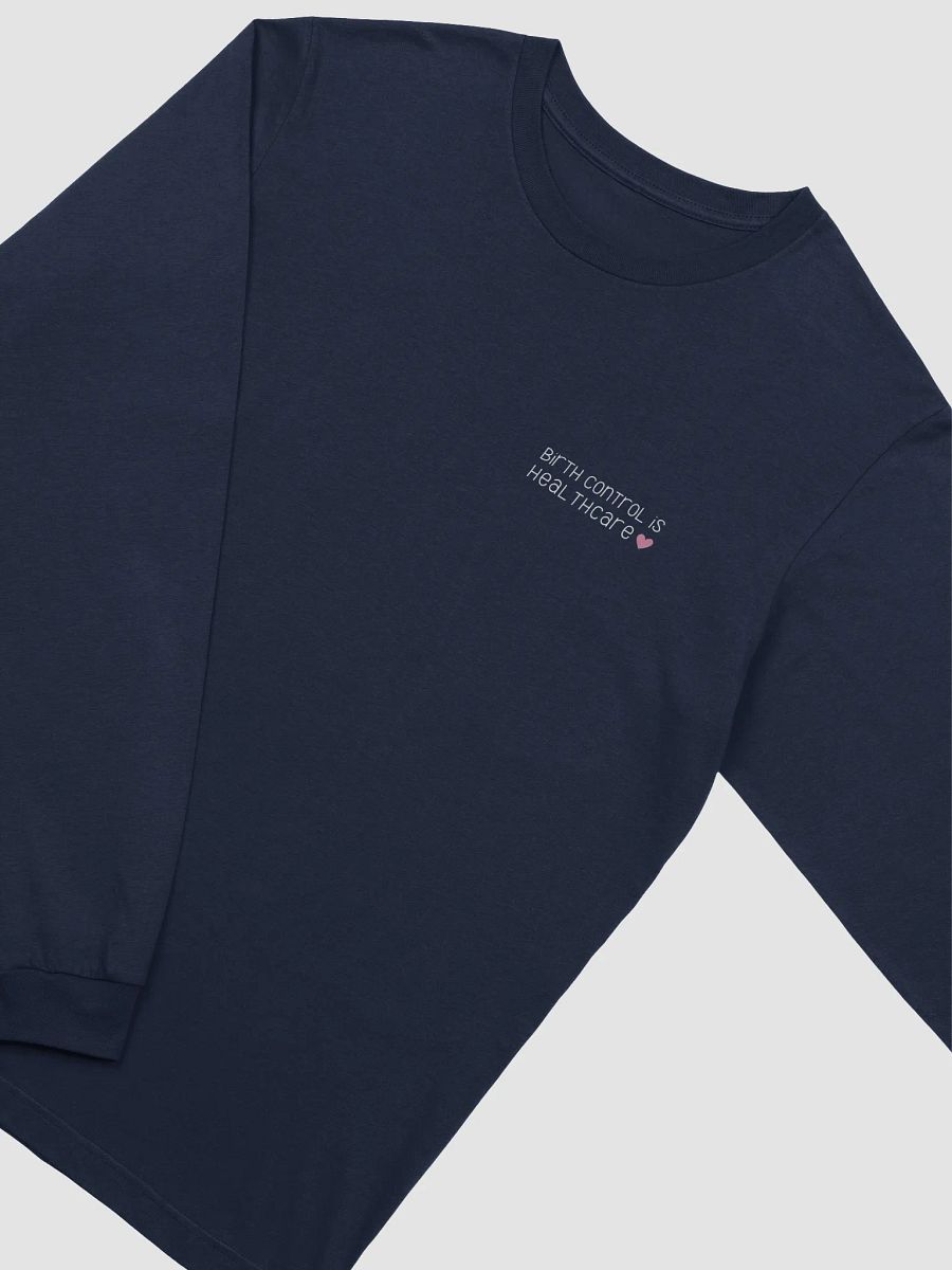 birth control is healthcare (long sleeved tee) product image (3)