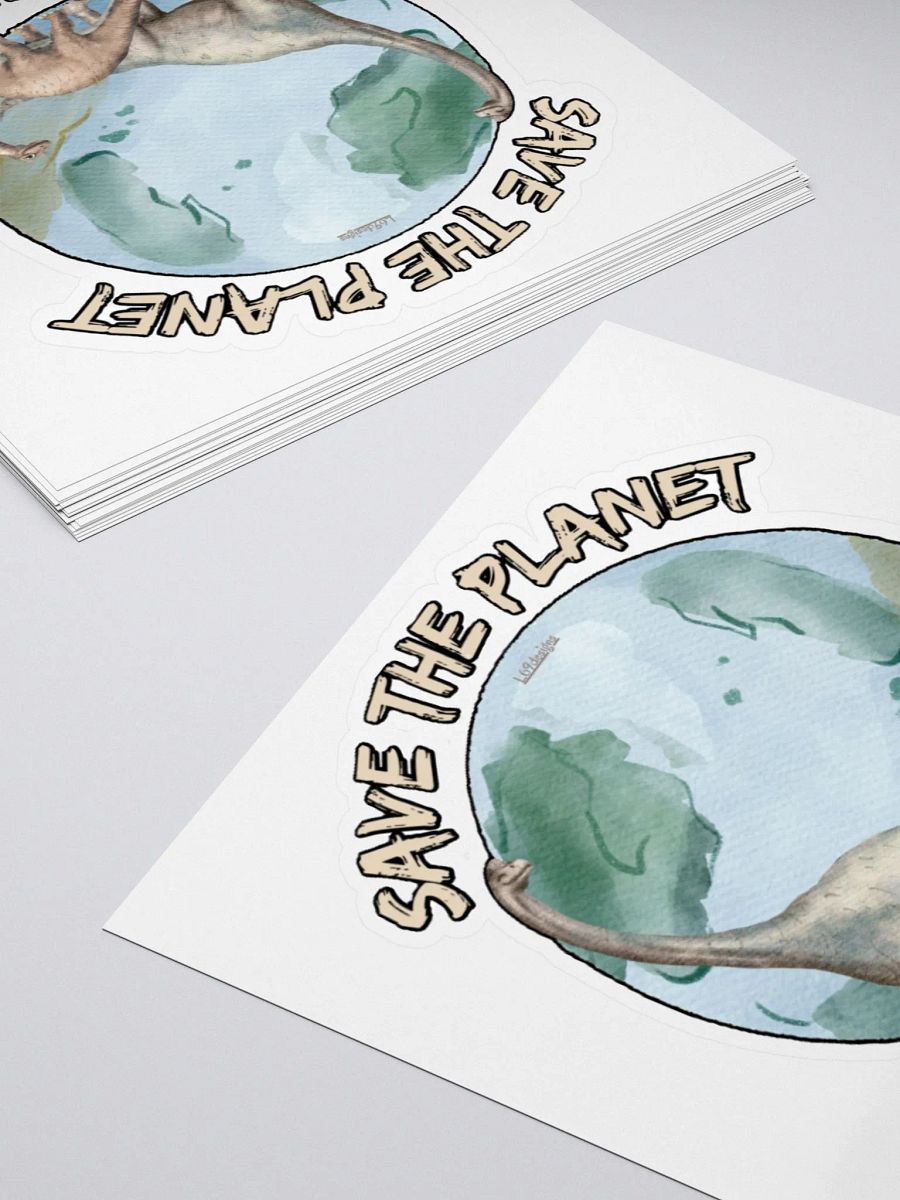 SAVE THE PLANET, THE DINOSAURS THOUGHT THEY HAD TIME TOO product image (10)