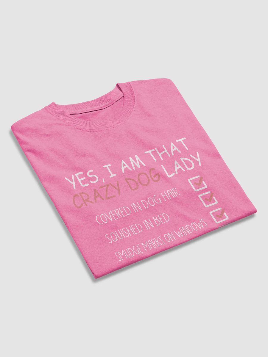I am that crazy dog lady - shirt product image (26)