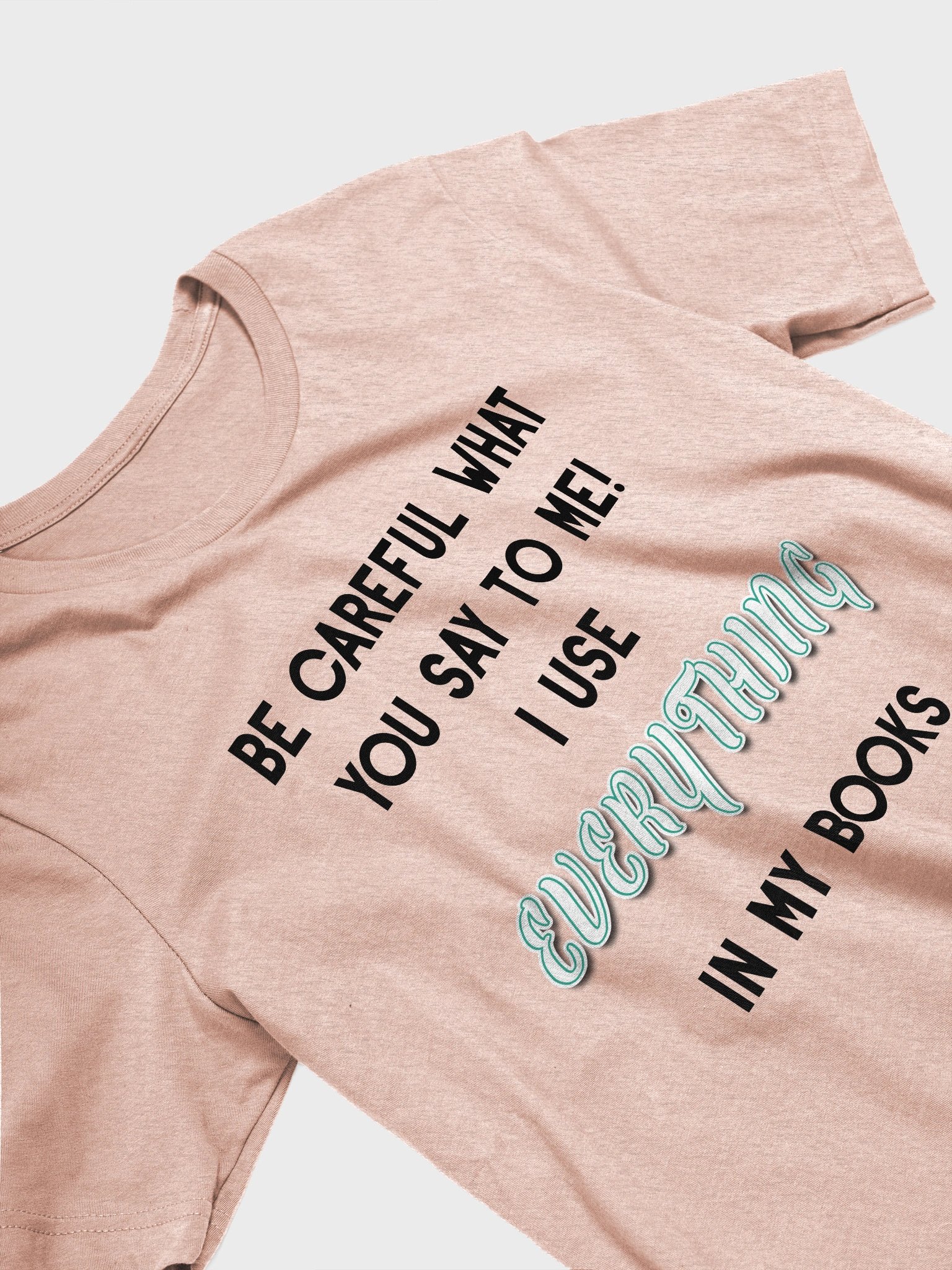 I use EVERYTHING in my books! ~ Supersoft T-shirt ~ Heather Colour Collection 4 ~ Prism product image (12)