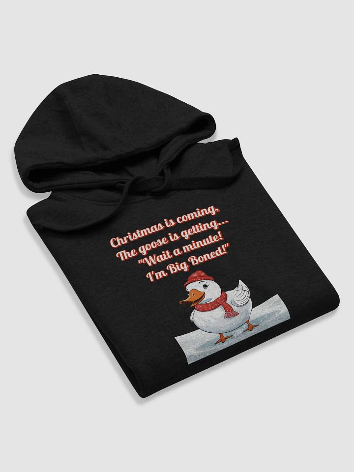 Wait A Minute! I'm Big Boned! Funny Christmas Hoodie product image (2)
