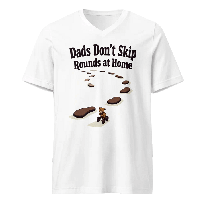 Dads Don't Skip Rounds at home V-Neck Tee product image (1)