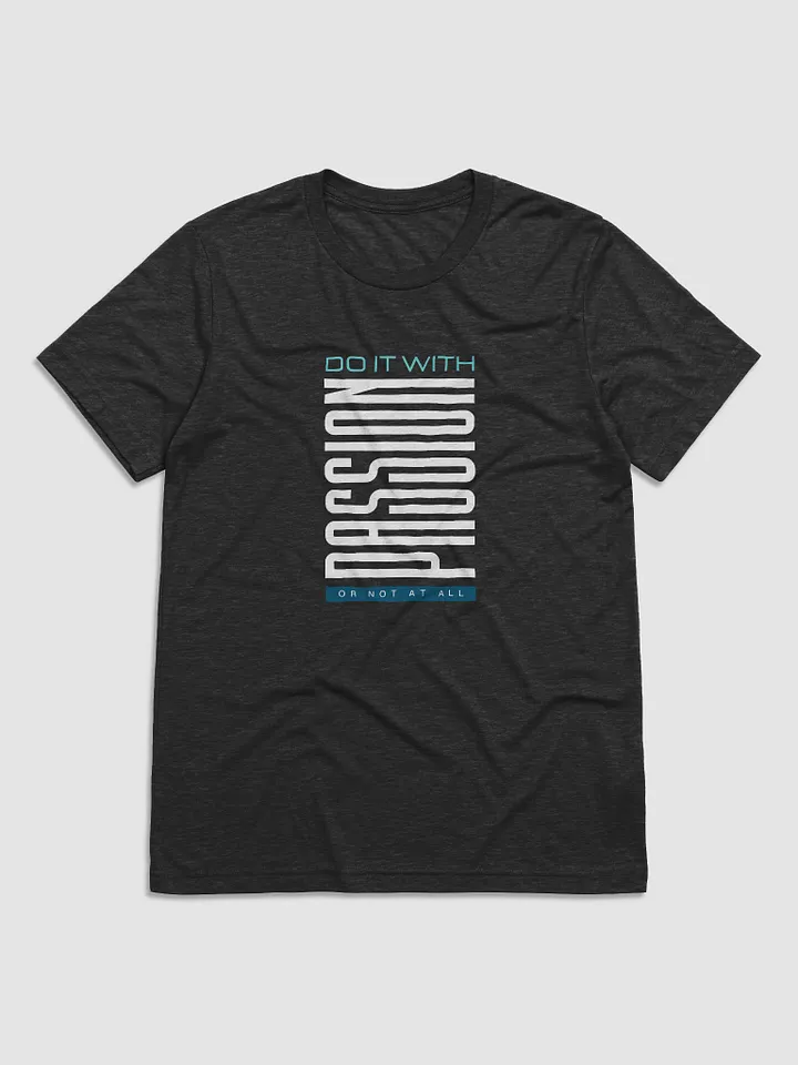 Do it With Passion Tri-Blend UltraSoft Tee product image (4)