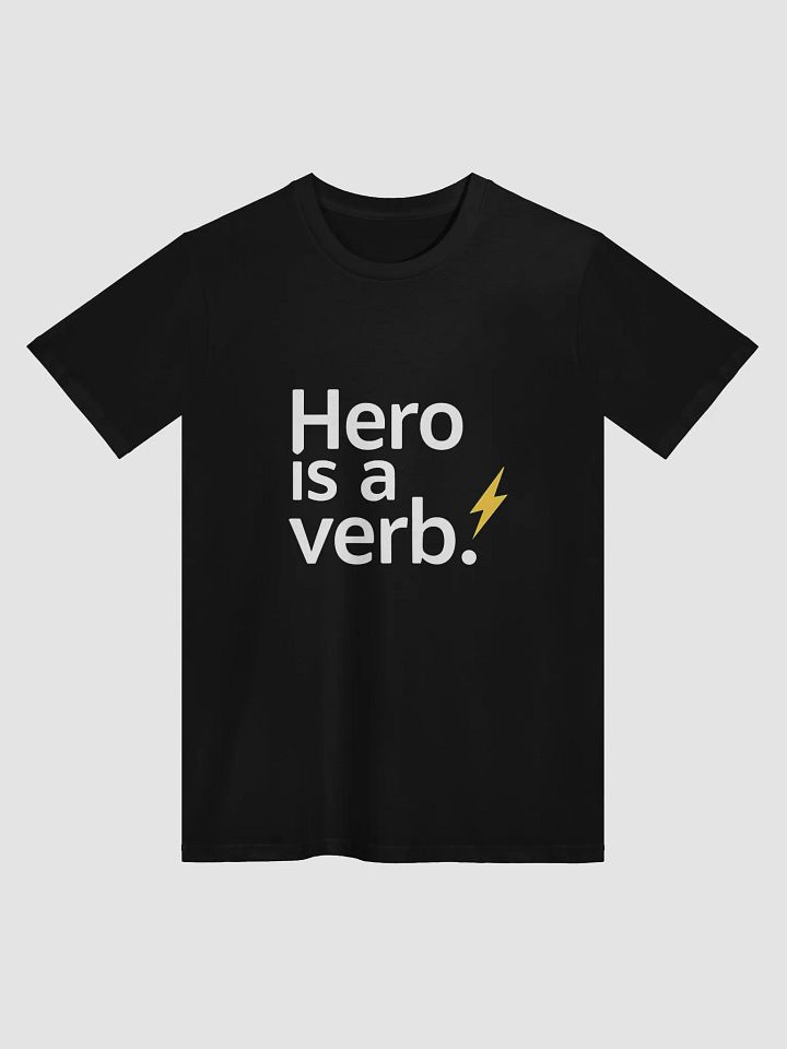 Hero Is a Verb – The Robert Downey Jr. T-Shirt That Will Ignite the Hero Within You product image (1)