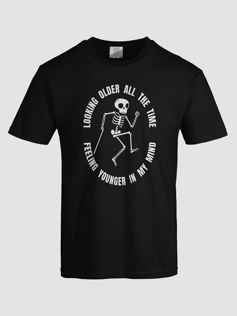 Skanking Skeleton – “Looking Older, Feeling Younger” Tee product image (5)