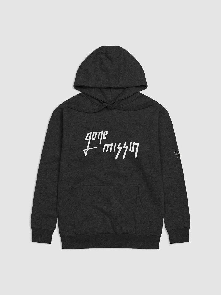 str8 up gone missin hoodie product image (1)