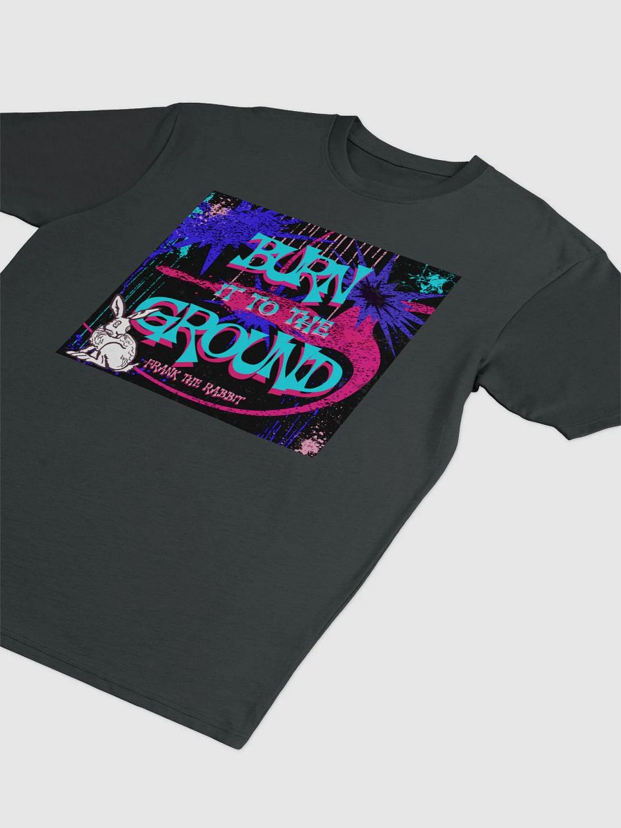 burn it to the ground, Urban Graffiti Tee product image (3)