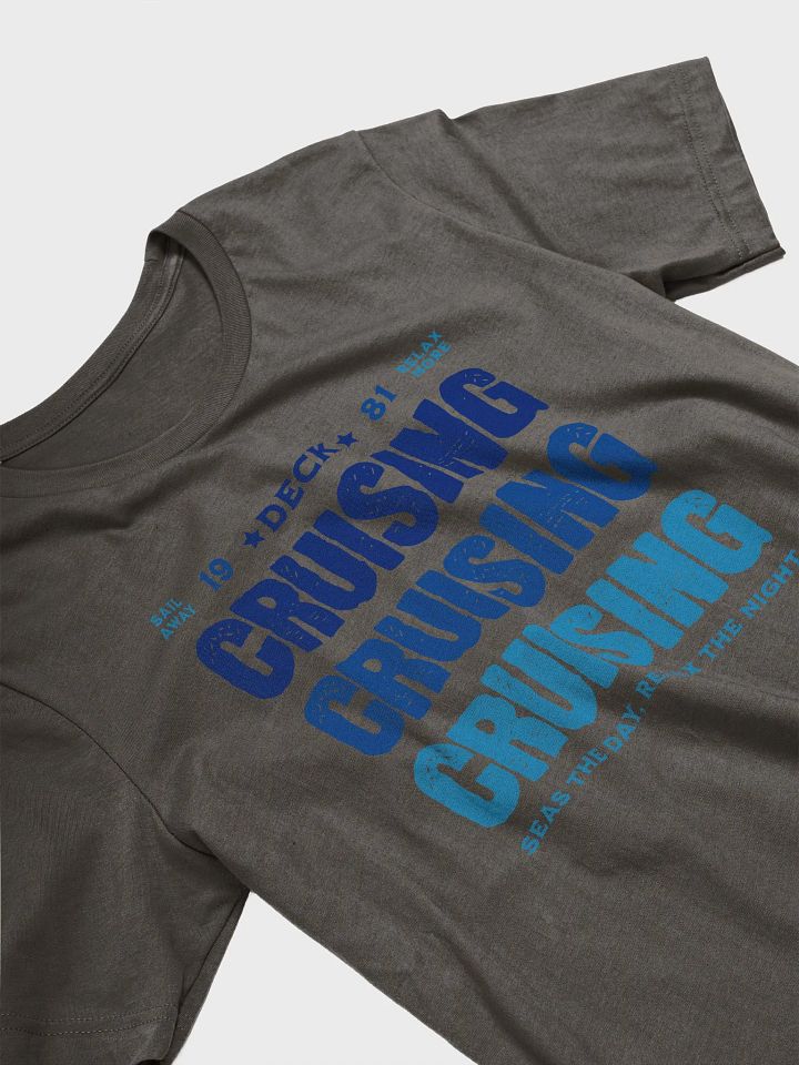 Cruising Seas the Day T-Shirt | Relax in Style | Cruise Apparel product image (2)