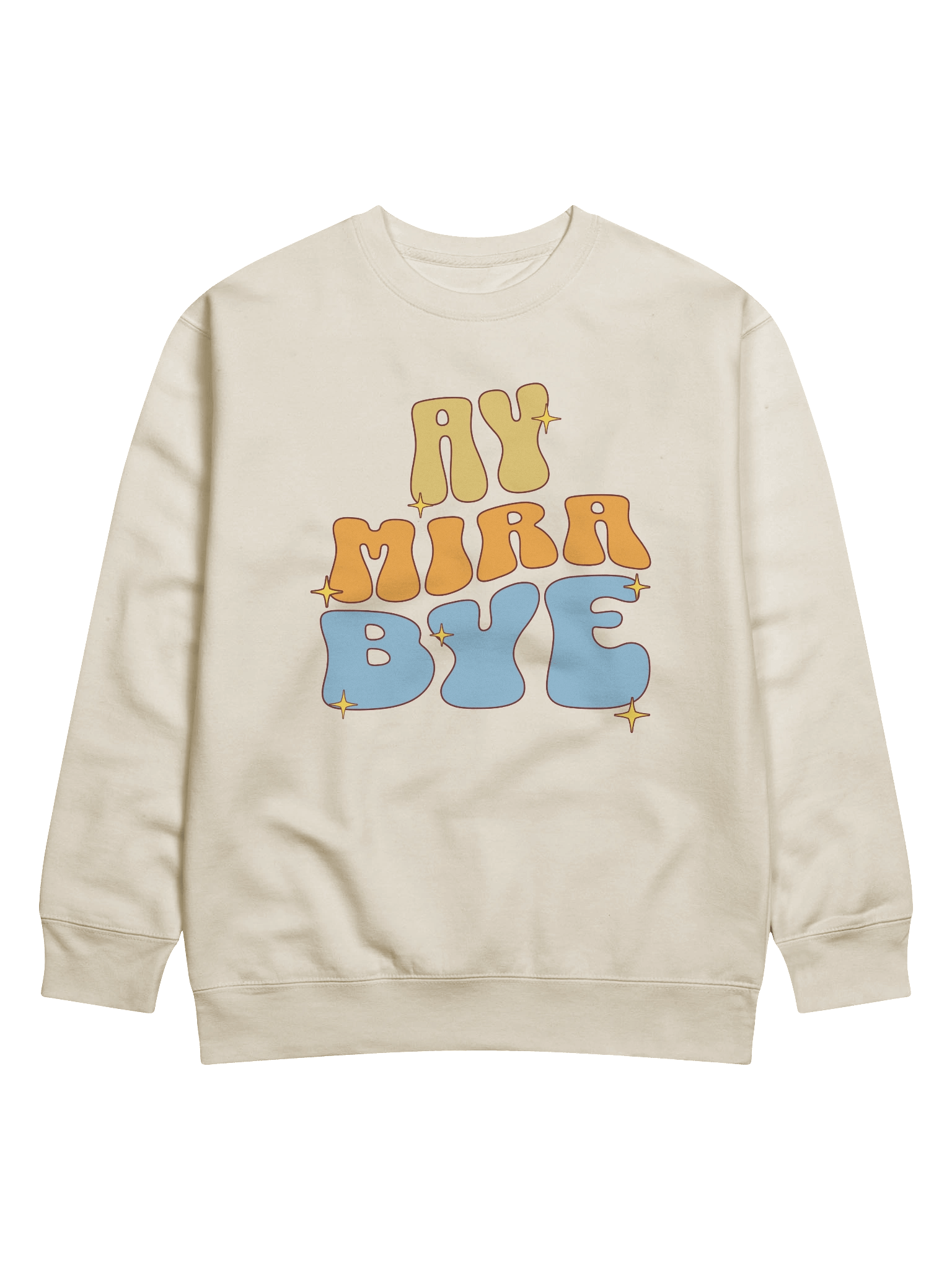 Ay Mira Bye Premium Crewneck Sweatshirt product image (1)